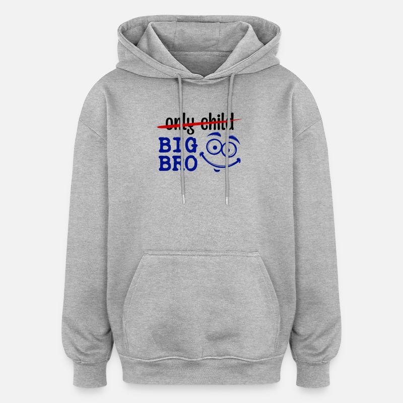Einzelkind Großer Bruder Statement Bruderherz - Oversized Unisex Hoodie - Grau meliert