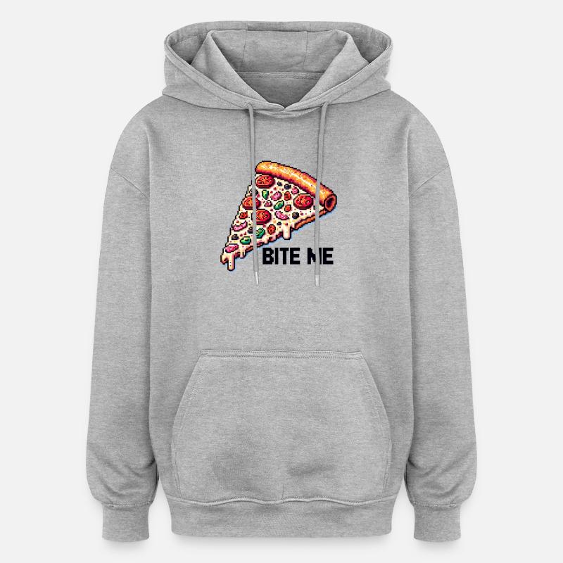 Mordez-moi la pizza - Sweat à capuche oversize unisexe - gris chiné