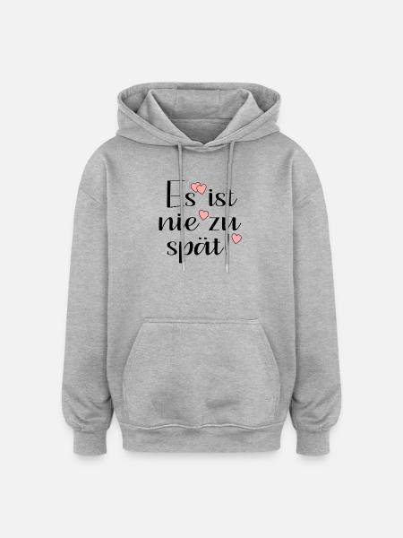 NIE ZU SPÄT - Oversized Unisex Hoodie - Grau meliert