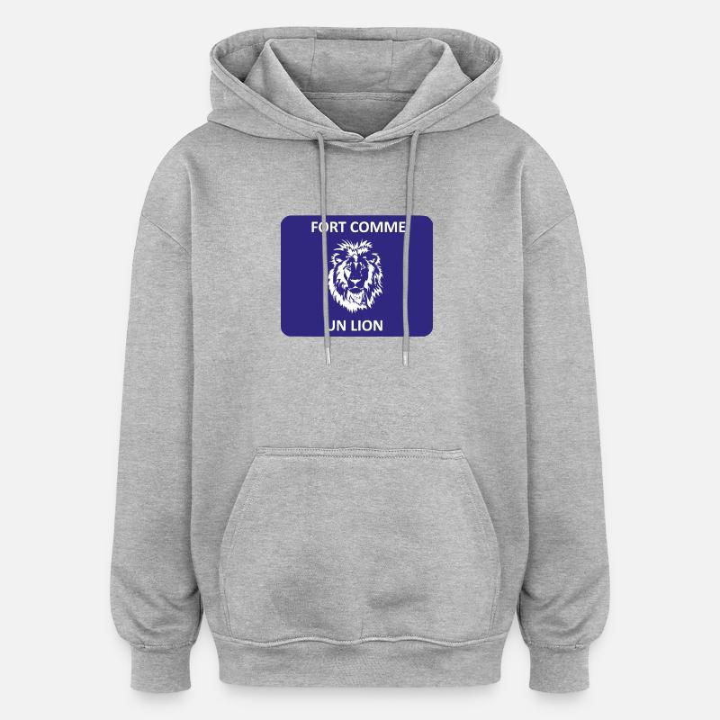 Fort comme un lion - Sweat à capuche oversize unisexe - gris chiné