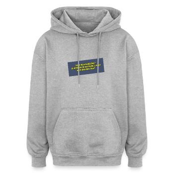 C'est pas ma faute si vous avez mauvais goût - Sweat à capuche oversize unisexe - gris chiné - Devant - Noah (186cm)
