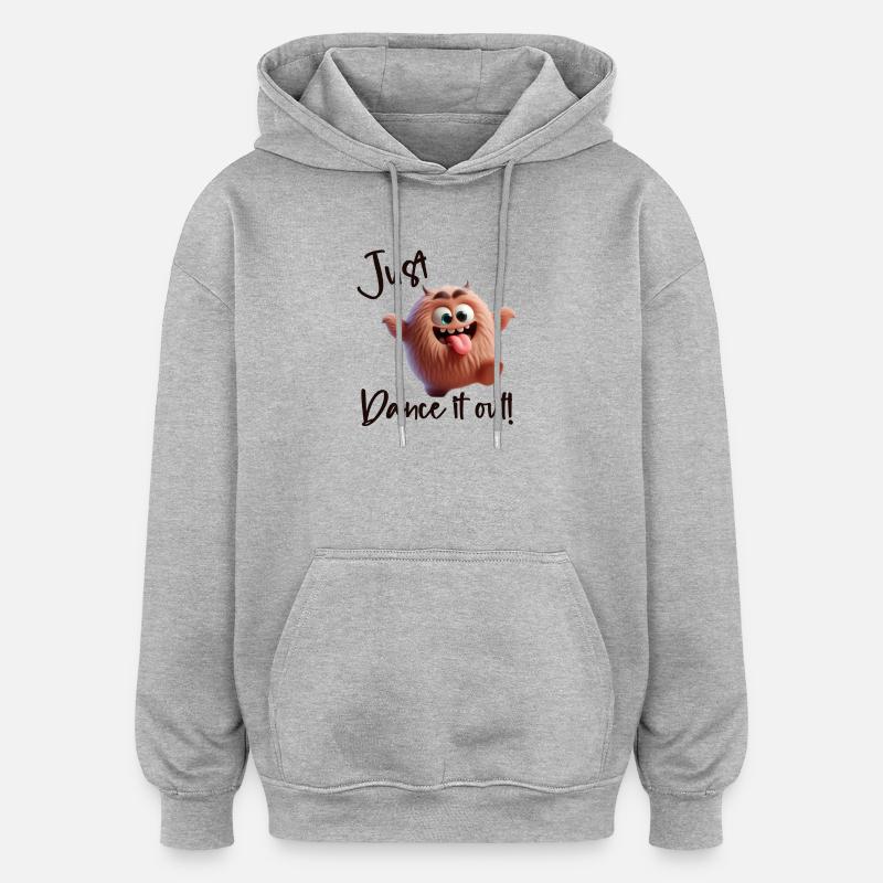 Tanzen Sie es einfach aus! - Oversized Unisex Hoodie - Grau meliert