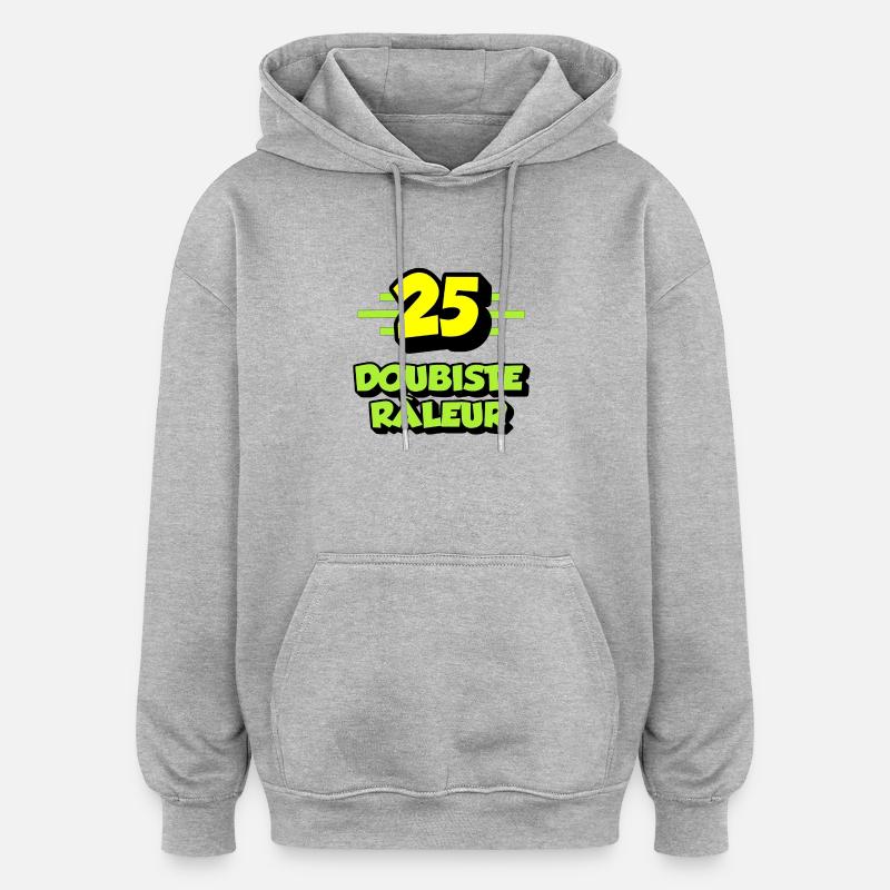 Doubiste râleur - Sweat à capuche oversize unisexe - gris chiné
