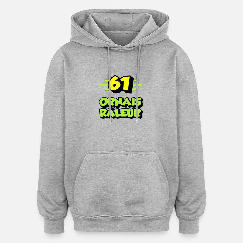Ornais râleur - Sweat à capuche oversize unisexe - gris chiné