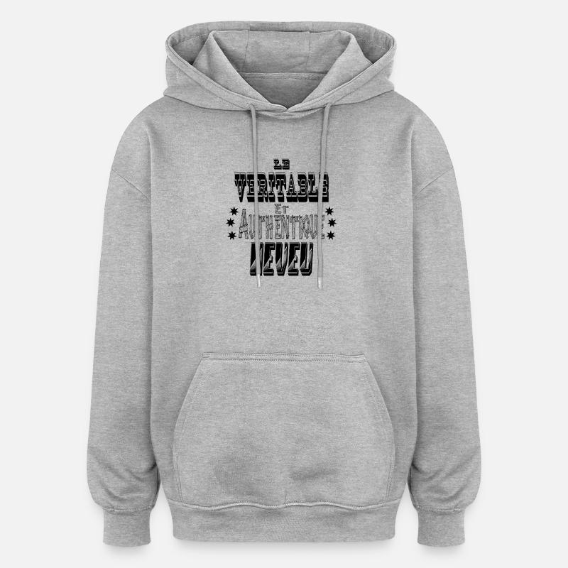 Le Véritable et Authentique Neveu - Sweat à capuche oversize unisexe - gris chiné