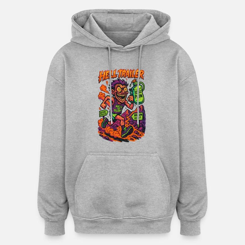 Bande-annonce de l’enfer - Crazy Trailrunner - Sweat à capuche oversize unisexe - gris chiné