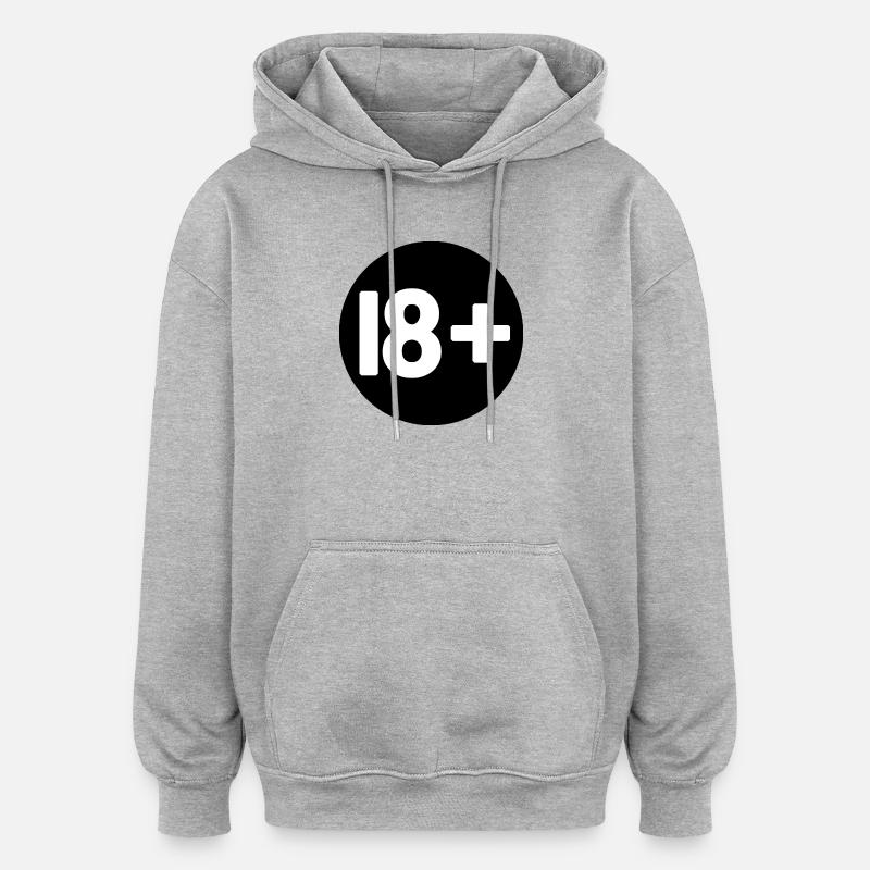 18+ - Sweat à capuche oversize unisexe - gris chiné