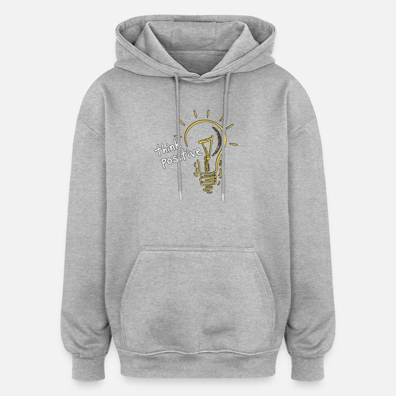 Penser positif - Sweat à capuche oversize unisexe - gris chiné