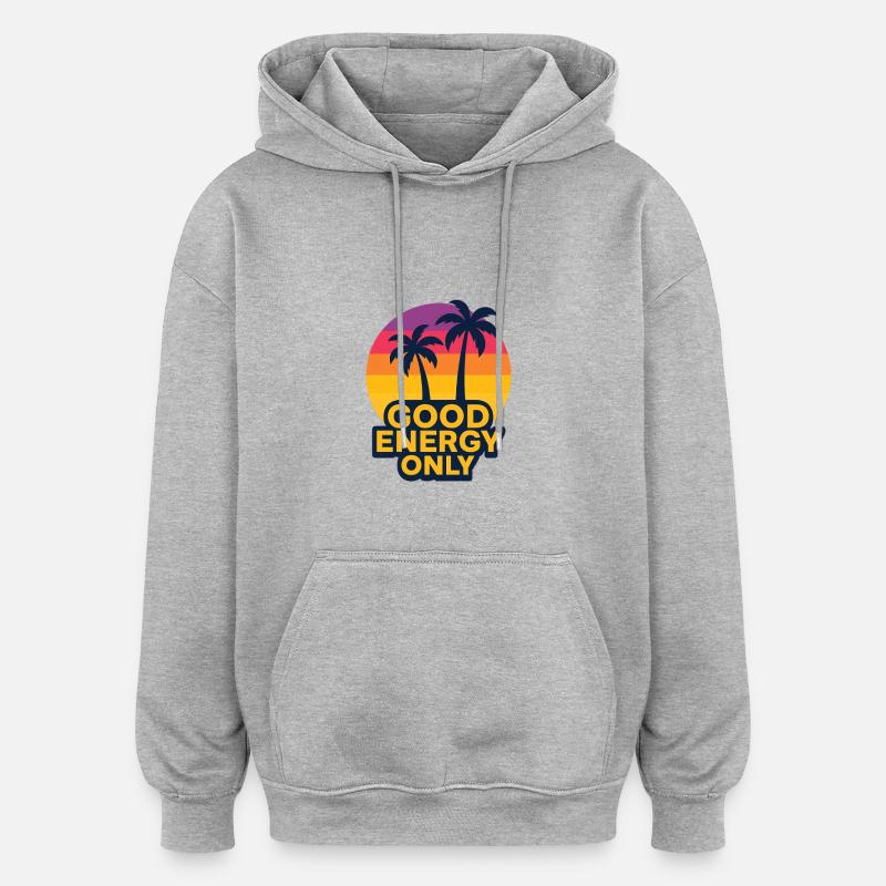 Sonnige Palmen mit Gute Energie Botschaft - Oversized Unisex Hoodie - Grau meliert