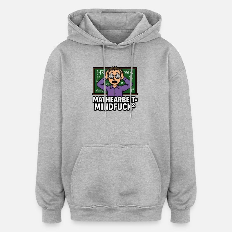 Professeur de mathématiques stressé - Sweat à capuche oversize unisexe - gris chiné