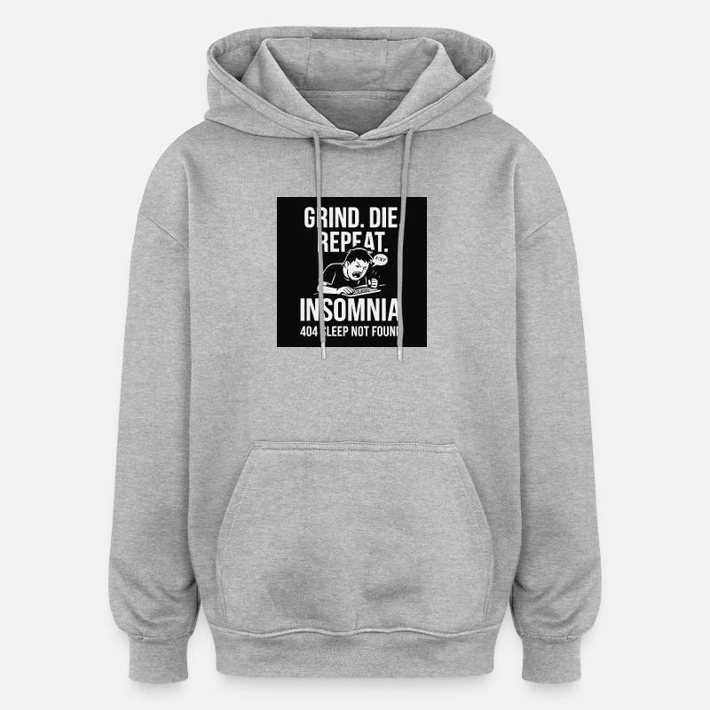 Conception de l’échec du sommeil motivationnel - Sweat à capuche oversize unisexe - gris chiné