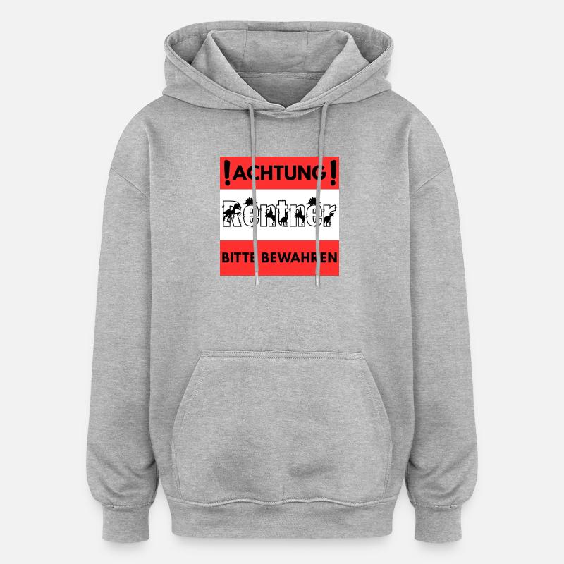 Attention au design des retraités - Sweat à capuche oversize unisexe - gris chiné
