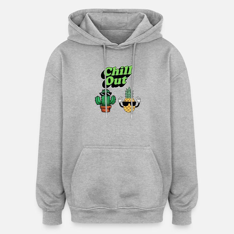Chill Out Cactus et ananas - Sweat à capuche oversize unisexe - gris chiné