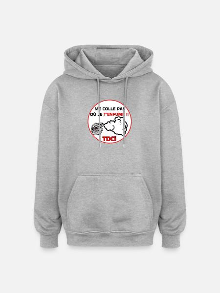 Don't stick to me, I'm smoking - Oversized Unisex Hoodie - heather grey