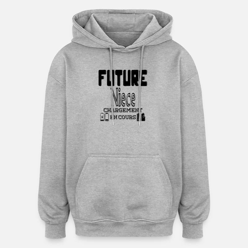 Future Niece Loading In Progress - Oversized Unisex Hoodie - heather grey