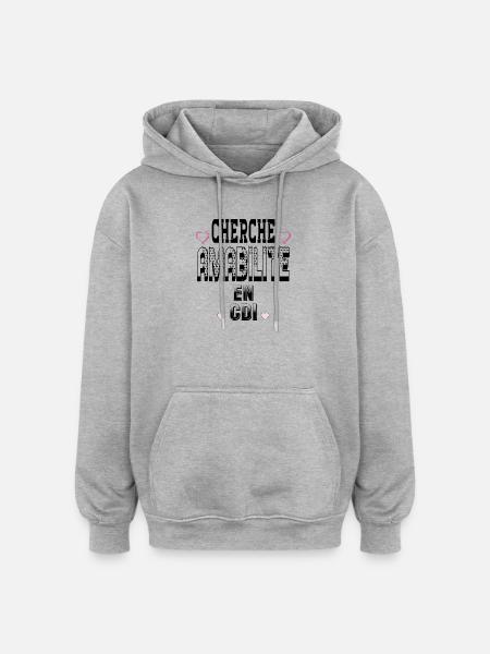 Cherche Amabilité en CDI - Sweat à capuche oversize unisexe - gris chiné