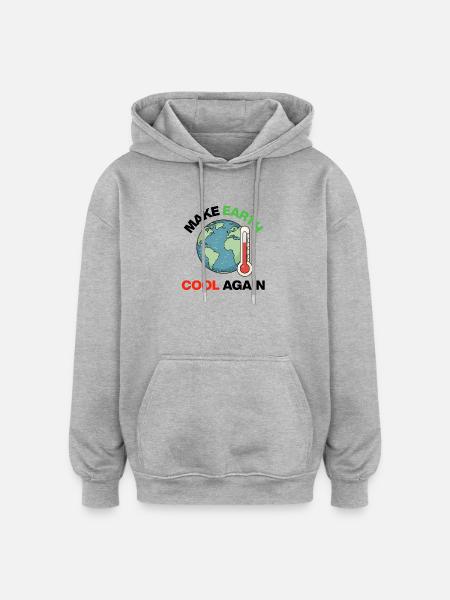 Make Earth Cool Again – Act Now - Oversized Unisex Hoodie - heather grey