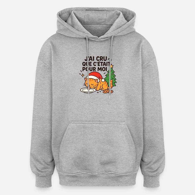 Chat festif Noël: pour moi - Sweat à capuche oversize unisexe - gris chiné