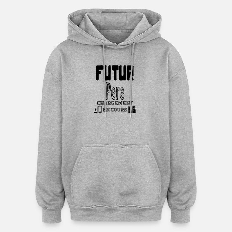 Futur Père Chargement En Cours - Sweat à capuche oversize unisexe - gris chiné