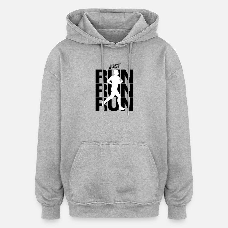 JUSTE COURIR COURIR, COURIR, INTENTION, AJUSTER - Sweat à capuche oversize unisexe - gris chiné