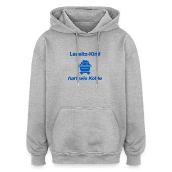 LAUSITZ-KIND: HART WIE KOHLE! - Oversized Unisex Hoodie - Grau meliert - Vorne - Noah (186cm)