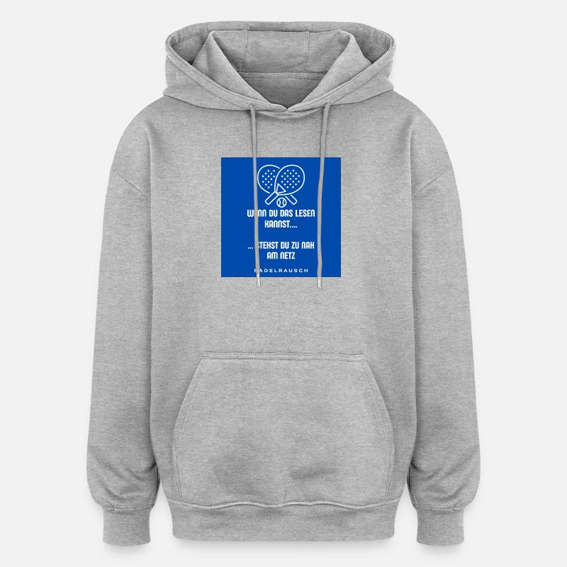 Padelrausch: Zu nah am Netz - Oversized Unisex Hoodie - Grau meliert