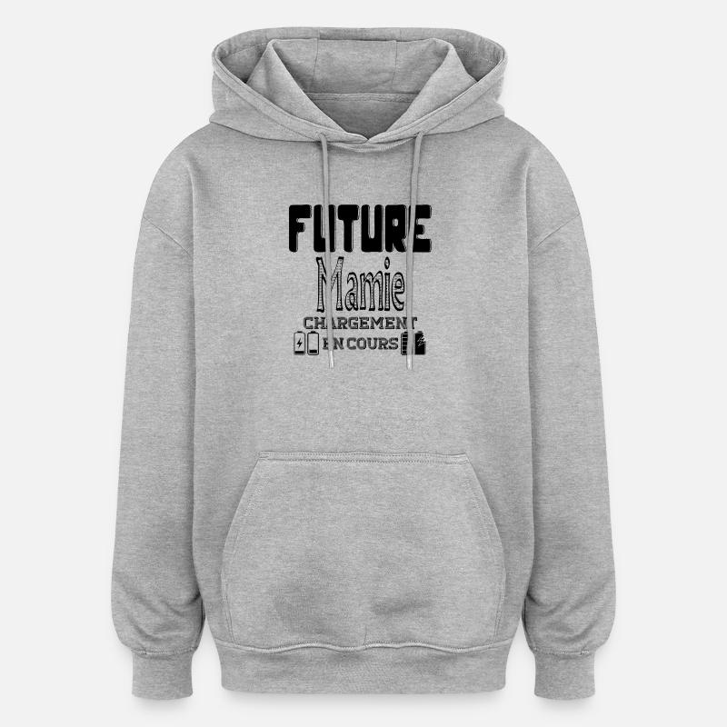 Future Granny Loading In Progress - Oversized Unisex Hoodie - heather grey