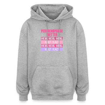 Wechseljahre Perimenopause Hitze - Oversized Unisex Hoodie - Grau meliert - Vorne - Noah (186cm)