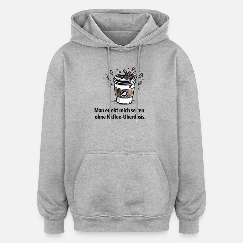Kaffee-Überdosis Spruchbecher - Oversized Unisex Hoodie - Grau meliert