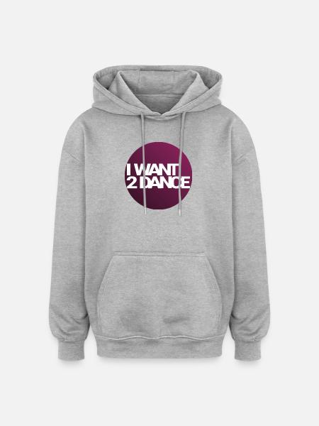 I Want 2 Dance – Kreisdesign - Oversized Unisex Hoodie - Grau meliert