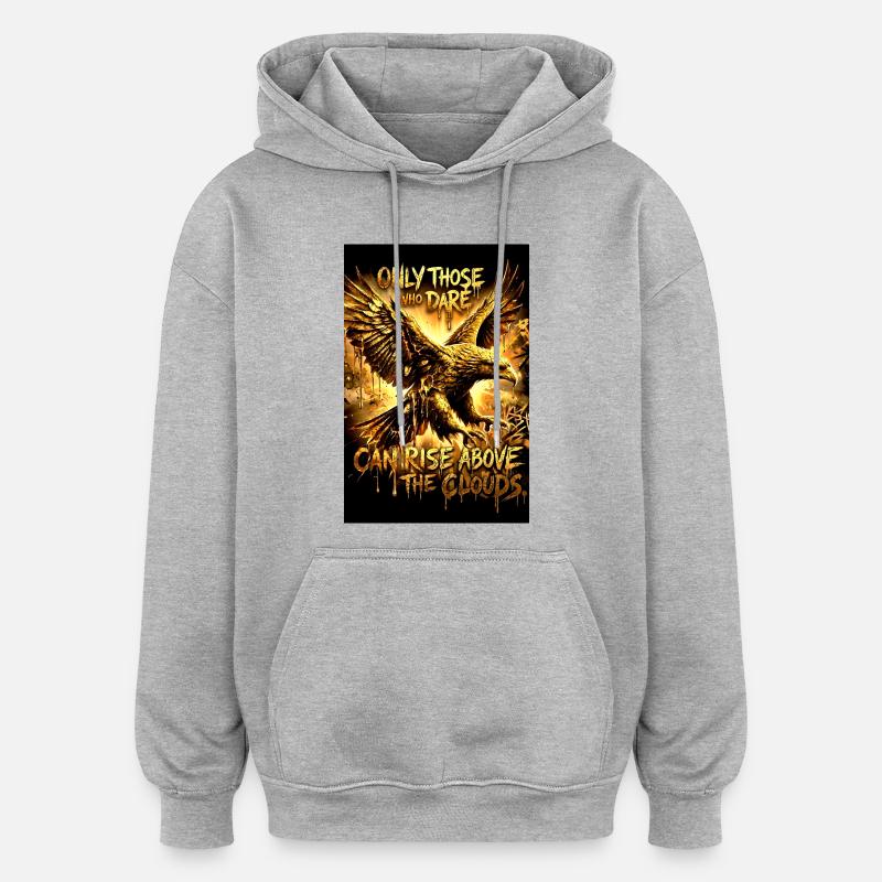 Eagle Poster Motivation Saying Mural - Oversized Unisex Hoodie - heather grey