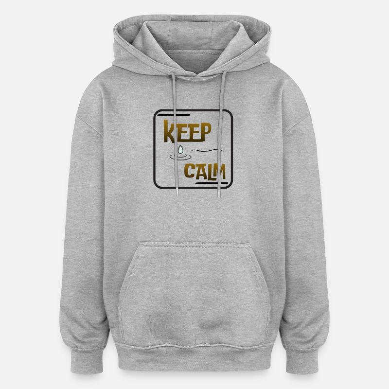 Bleib ruhig - Oversized Unisex Hoodie - Grau meliert