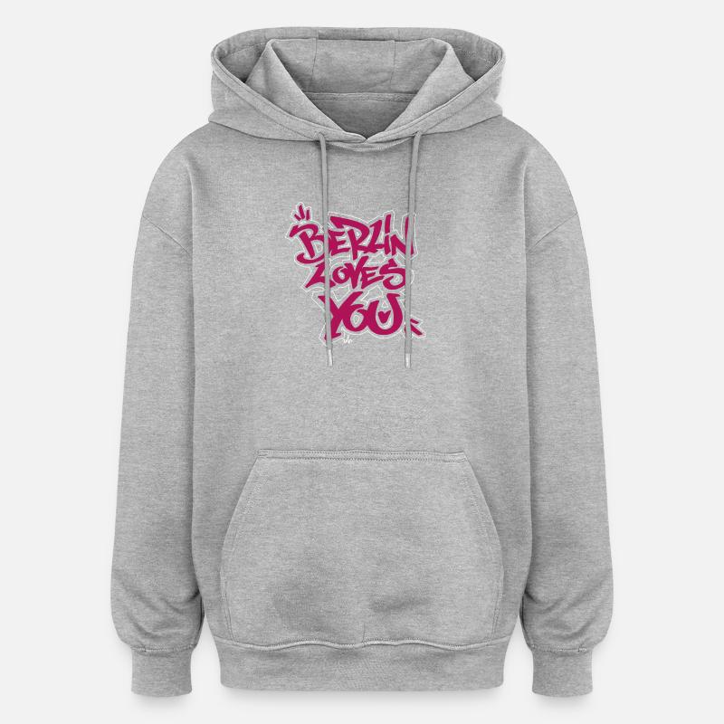 Berlin loves you graffiti style - Oversized Unisex Hoodie - heather grey