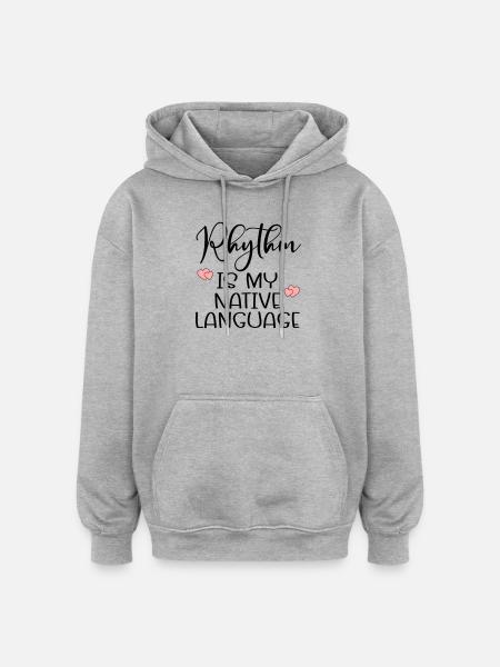 Rhythm Dance Language - Oversized Unisex Hoodie - heather grey