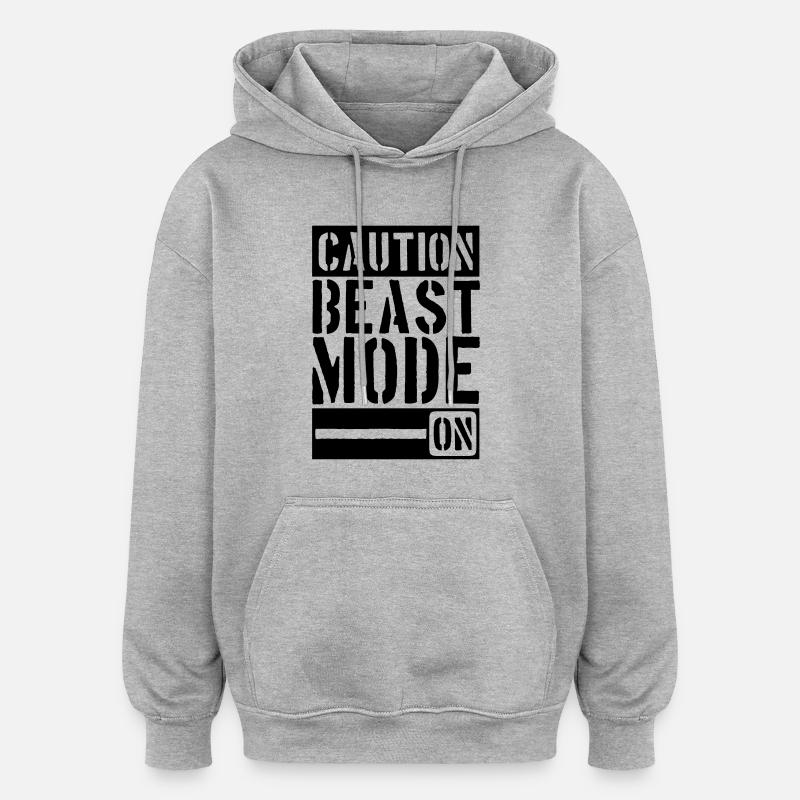 Caution Beast Mode On - Sweat à capuche oversize unisexe - gris chiné