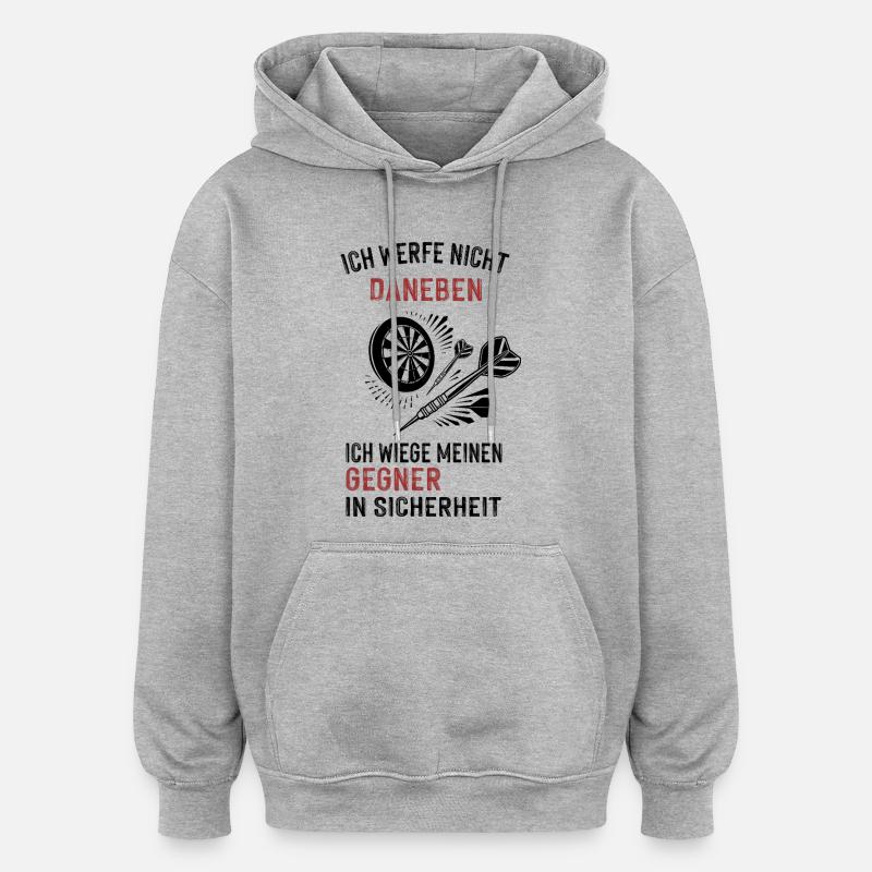 ich werfe nicht daneben... - Oversized Unisex Hoodie - Grau meliert