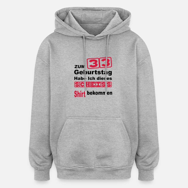 33 anniversaire - Sweat à capuche oversize unisexe - gris chiné