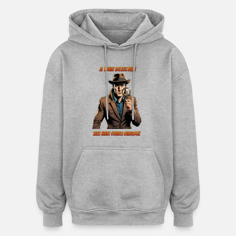 Un vrai détective - Sweat à capuche oversize unisexe - gris chiné