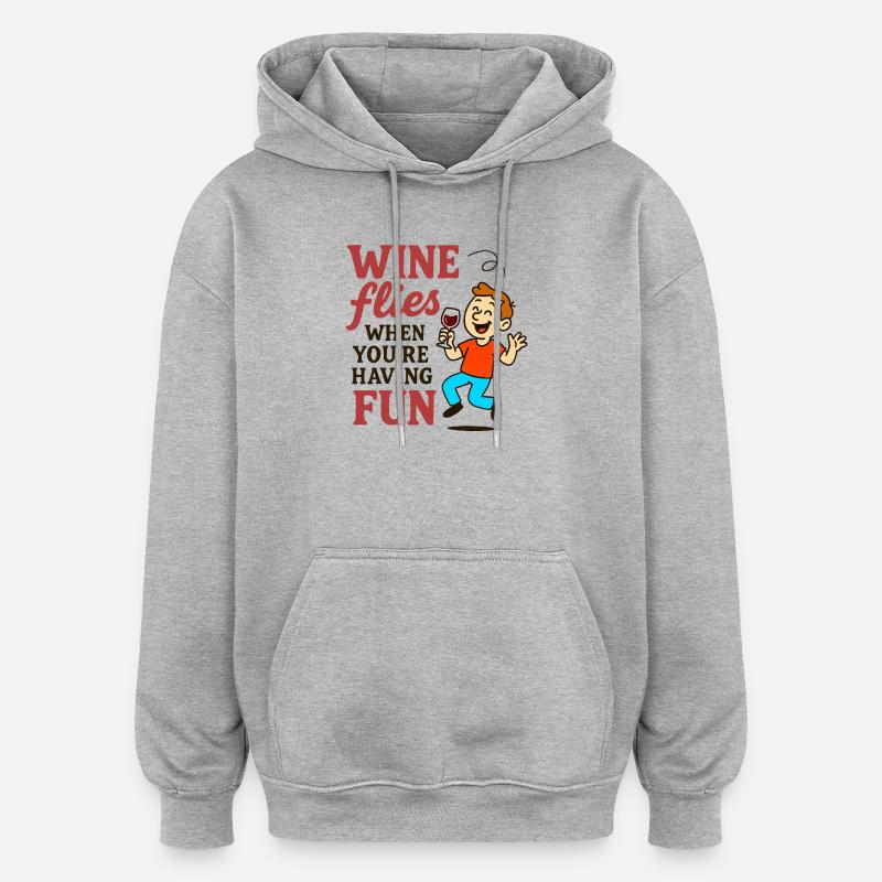 Vin de boisson joyeux texte drôle - Sweat à capuche oversize unisexe - gris chiné