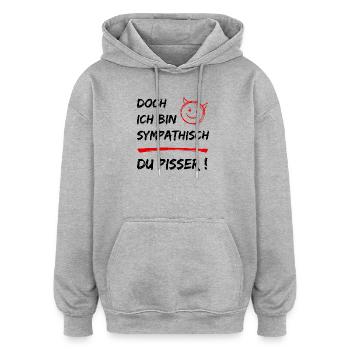 Drôle de dire - Mais je suis sympathique - Espèce de sale - Sweat à capuche oversize unisexe - gris chiné - Devant - Noah (186cm)