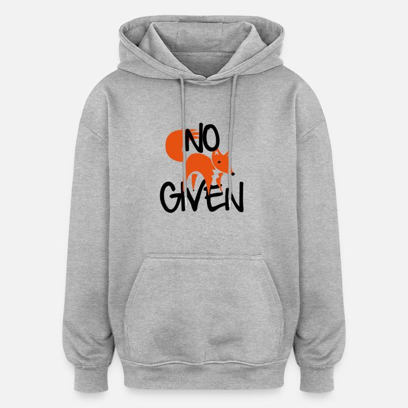 No Fox Given - Oversized Unisex Hoodie - Grau meliert