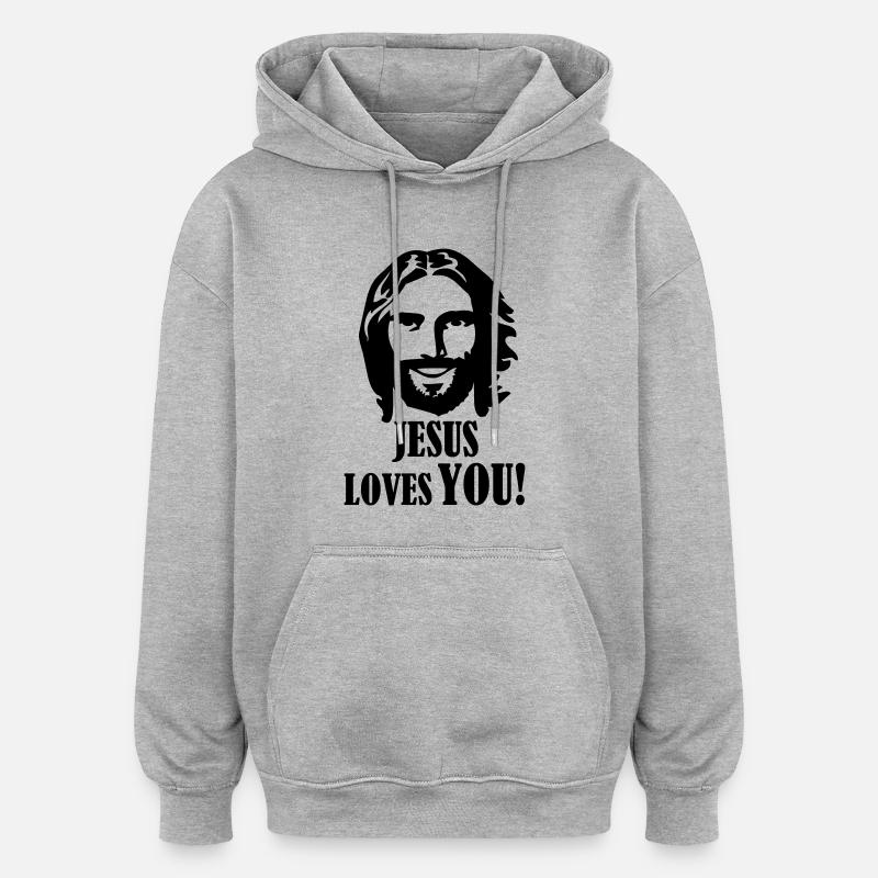 Jésus t’aime - Sweat à capuche oversize unisexe - gris chiné