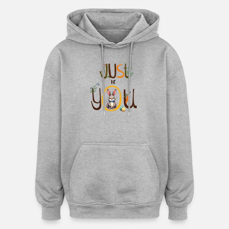 Sois juste toi-même - Sweat à capuche oversize unisexe - gris chiné