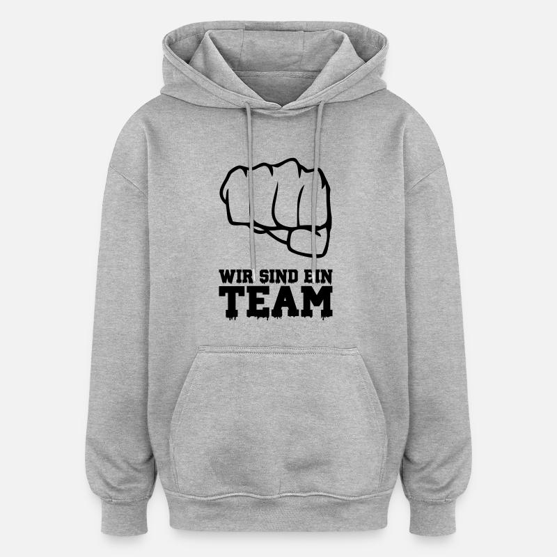 wir sind ein team - Oversized Unisex Hoodie - Grau meliert