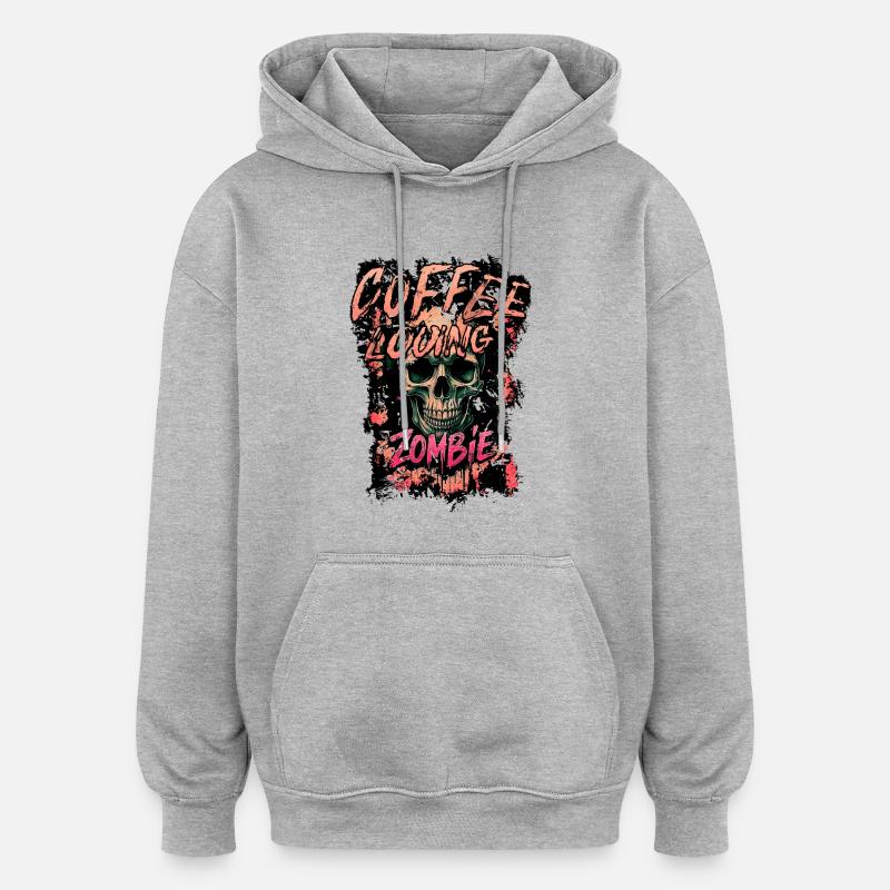 Zombie aimant le café - Sweat à capuche oversize unisexe - gris chiné