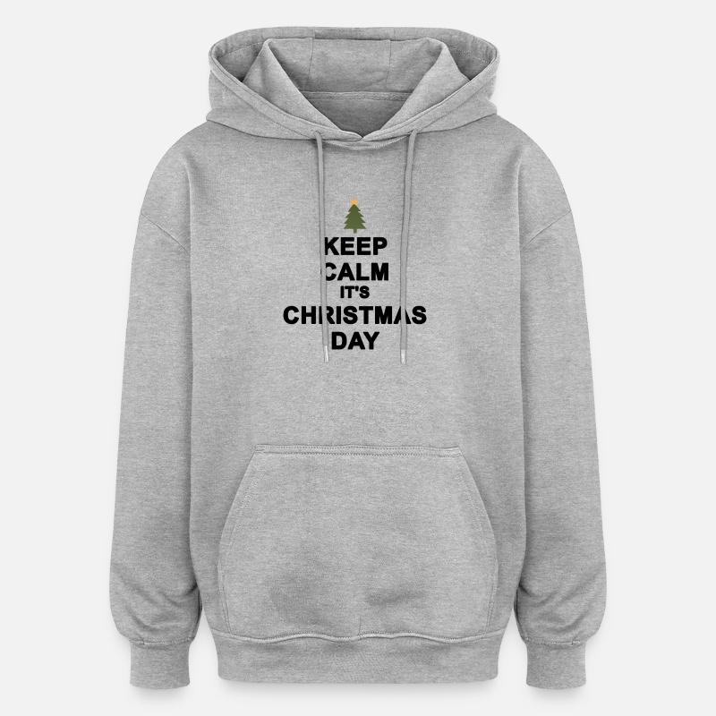keep calm christmas - Sweat à capuche oversize unisexe - gris chiné