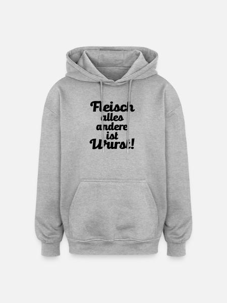 Fleisch. alles andere ist Wurst! - Oversized Unisex Hoodie - Grau meliert