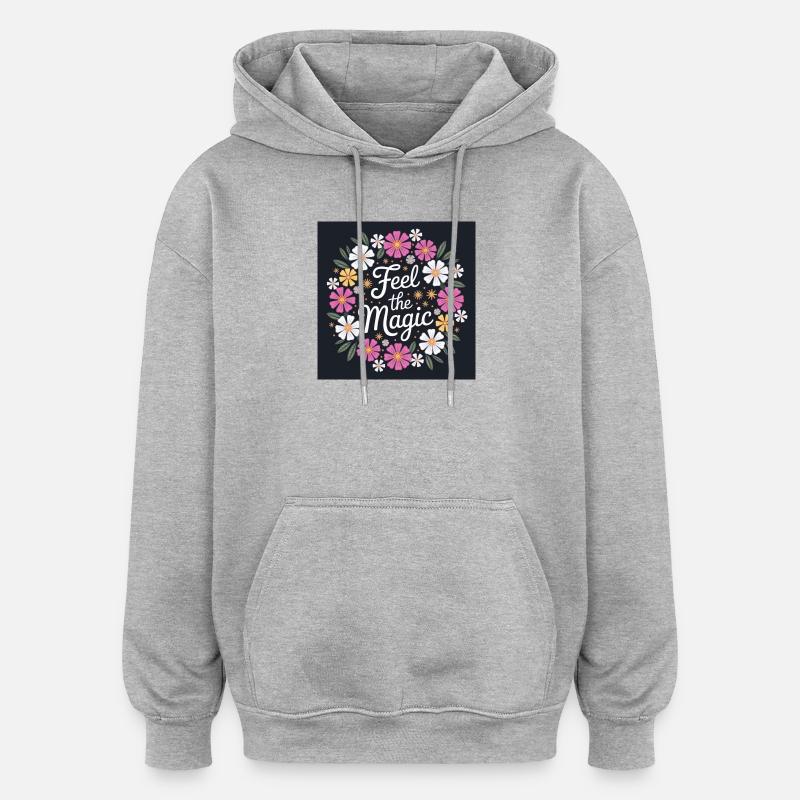Feel the Magic Blütenkranz - Oversized Unisex Hoodie - Grau meliert