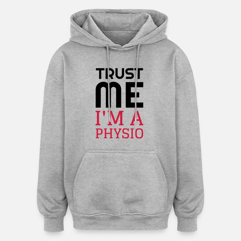 Kinésithérapie / Kiné / Masseur / Docteur - Sweat à capuche oversize unisexe - gris chiné