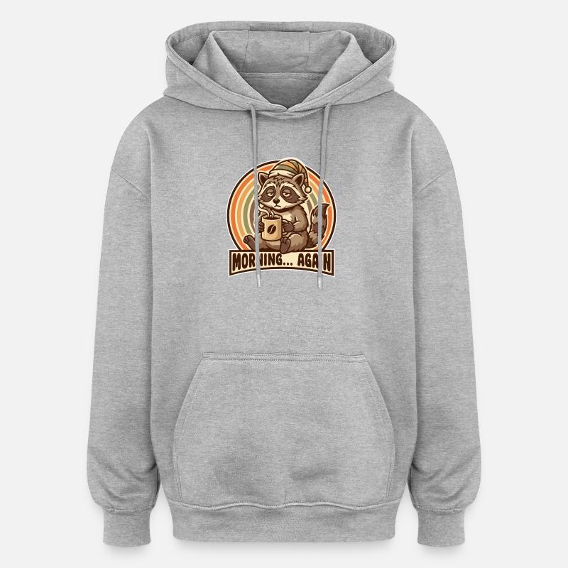 Morgenmuffel Waschbär mit Kaffee - Sweat à capuche oversize unisexe - gris chiné